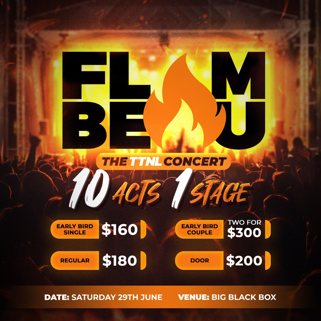 TrueTalkNoLie's tweet image. Flambeau 2024 🔥

10 Acts, 1 Stage… 

🗓️ Saturday, June 29th
📍 @BigBlackBoxTT 

🎟️ Tickets available now from the TTNL team:
@theycallme_navy 
@HostedbyKiegs 
@toby_djswisst 

Get your early birds while they last or before they fly away at the end of May 🕊️

#Music #Concert