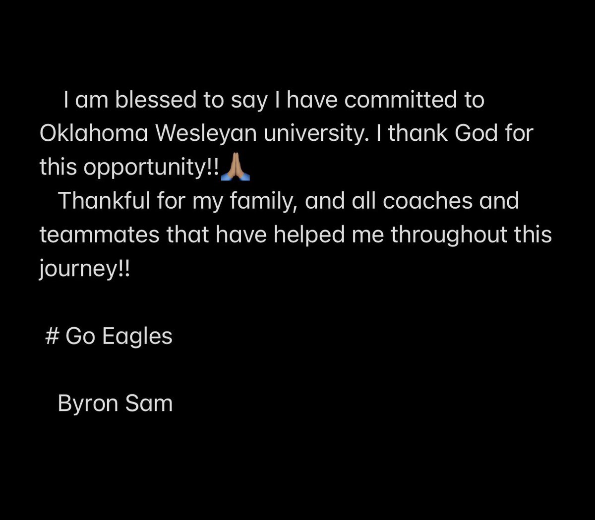 Byronsam_1's tweet photo. COMMITTED 💙💛!!  #GoEagles
@OKWUeagles_MBB 
@Coach_Bostwick 

@BigA_SATX @CoachW40 @imjustdriven https://t.co/pyAEXiyJxy