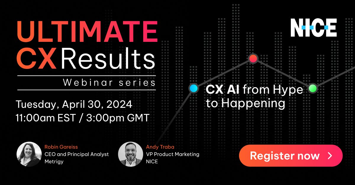 HAPPENING TOMORROW! How do you achieve the fastest ROI with AI for CX?  Join @RGareiss, CEO and Principal Analyst at @Metrigy, and NICE's Andrew Traba for this informative session on the critical components for CX AI success in your business.  Register ✅ okt.to/k8YG54