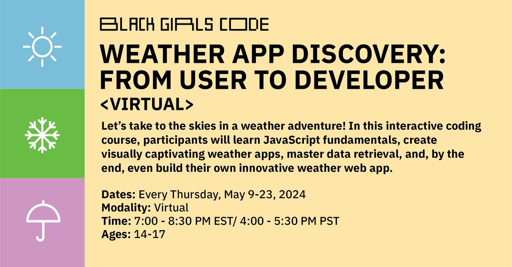 Let’s take to the skies in a weather adventure! ☀️❄️☔ Join our Weather App Expert Course and learn to build your own innovative weather web app! Sign up now at wearebgc.org.