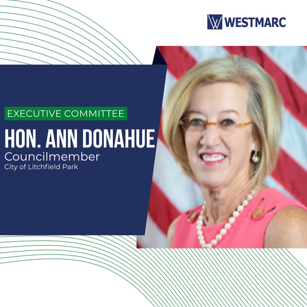 🎉 Introducing The Honorable Ann Donahue, Executive Committee Member, who is a Councilmember for the City of Litchfield Park!⁠ ⁠ We are pleased to have them be a part of WESTMARC's Executive Committee. Thank you for your support and leadership of the West Valley!⁠