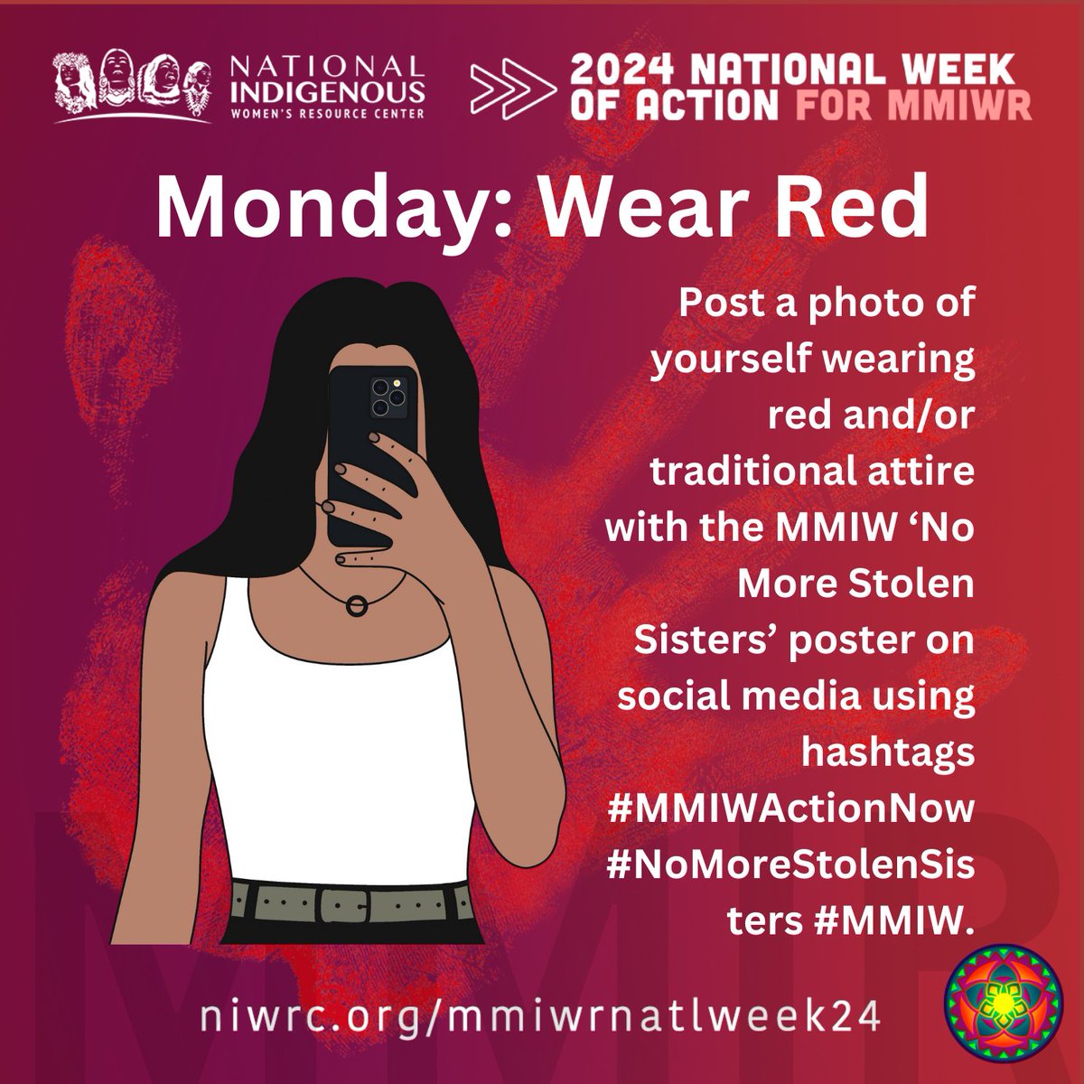 Today Monday April 29th is Wear Red Day.

Wear red today in honor of MMIWR. Post a photo of yourself wearing red and/or traditional attire with the MMIW ‘No More Stolen Sisters’ poster on social media using hashtags #MMIWActionNow #NoMoreStolenSisters #MMIW