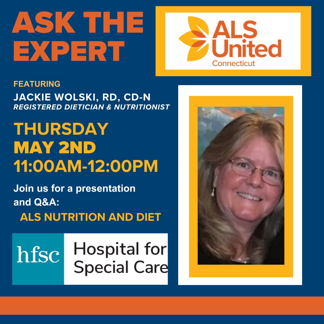 Don't forget to join us on Thursday at 11 for our #AskTheExpert! We will chat with Jackie Wolski, a registered dietician and nutritionist. To sign up, register below: 

ow.ly/gTtk50Rr8lq 

#ALSUnited #ALSUnitedCT @hospspecialcare