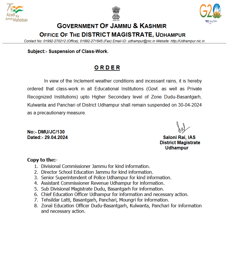Jammu & Kashmir | Schools in Dudu-Basantgarh, Kulwanta, and Panchari zones of Udhampur district to remain closed tomorrow, April 30th, 2024, due to inclement weather conditions and incessant rains: Udhampur District Magistrate Saloni Rai.