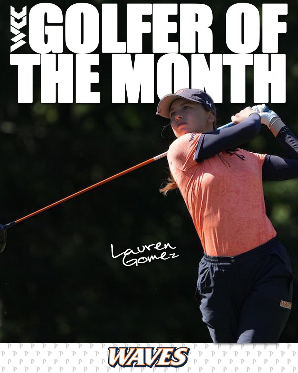 Another WCC Golfer of the Month for the Waves as Lauren Gomez - fresh off her WCC Championship individual title - earns this honor this month! 

This is Pepperdine’s third honor of its kind this season for the Waves. 

READ: gowav.es/3wfWniM

#WavesUp