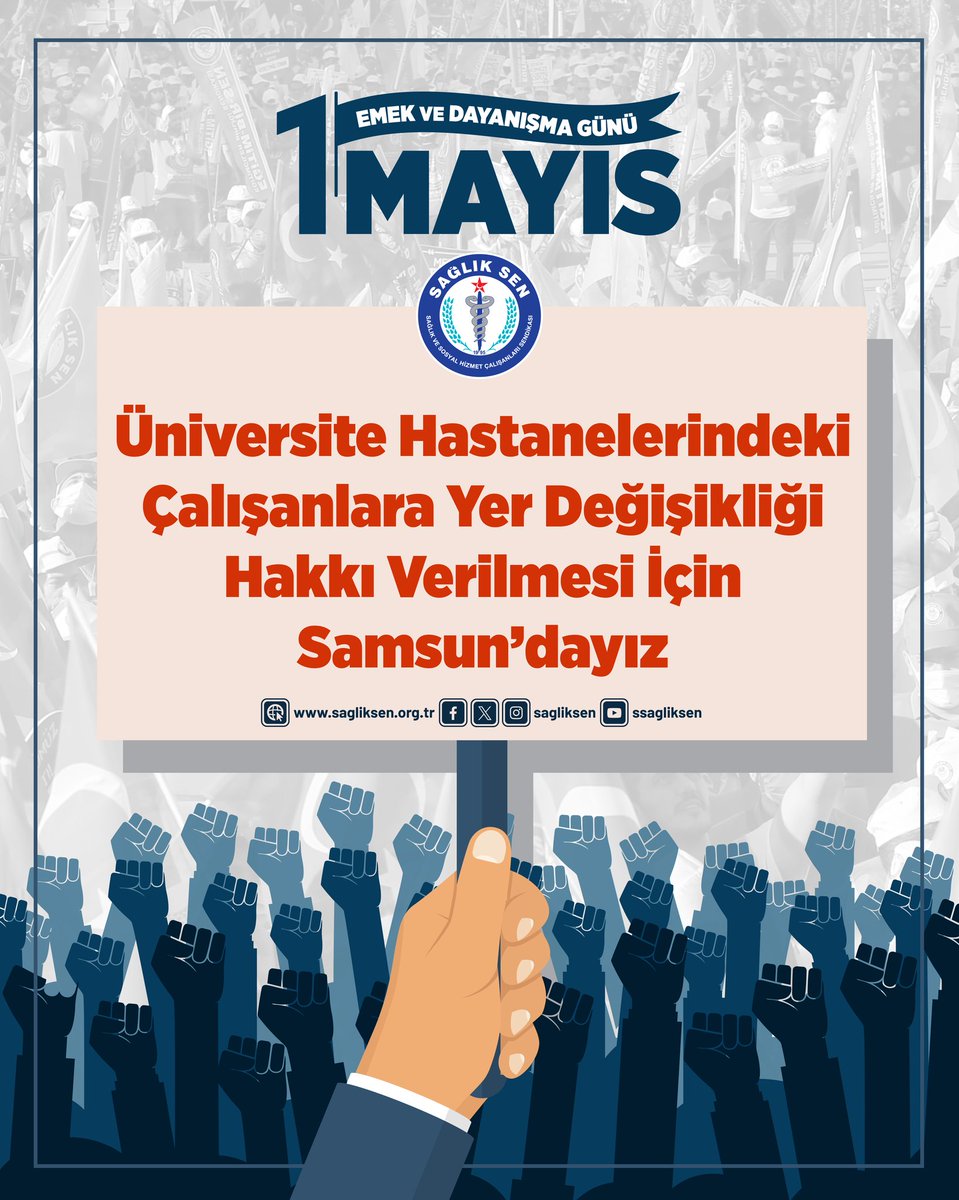 Üniversite hastanelerindeki çalışanlara yer değişikliği hakkı verilmesi için Samsun’dayız #1Mayıs #1MayıstaAlanlardayız #EmekveDayanışmaGünü