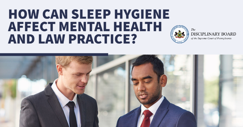 Consistent #SleepHygiene may be more important to one’s law practice and personal life than many currently understand. Read the full article here: bit.ly/3Hz8HxO 

#MentalHealth #MentalHealthAwarenessMonth #LawyerWellBeing #LawPractice #AttorneyEthics