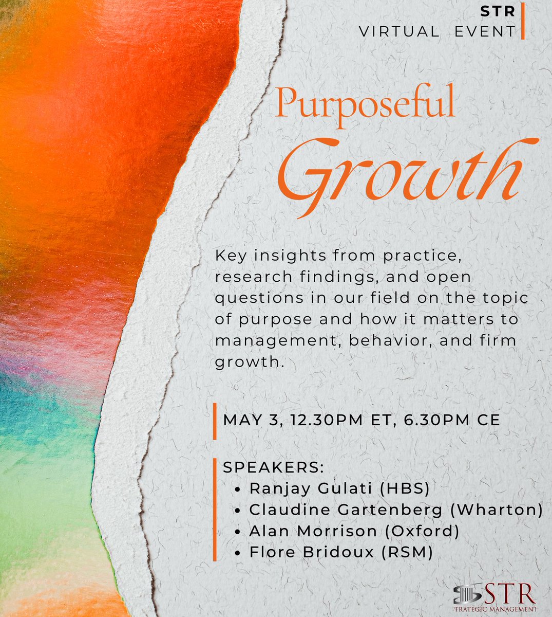 🤔How can firms embrace purpose in today's turbulent environment? Join our #STR virtual event “Purposeful Growth” on May 3 at 12.:30pm ET, with @RanjayGulati @Cmgartenberg, Alan Morrison & Flore Bridoux 💡 Register🔛us02web.zoom.us/meeting/regist…