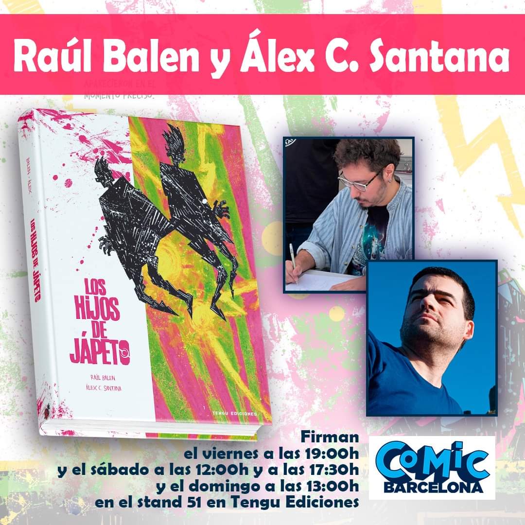 Ya están los horarios de las firmas que tendré en el Comic Barcelona y no podría estar mejor acompañado 😉 Con @CruzAcs Los hijos de Jápeto