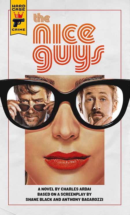 #73 finished. The Nice Guys from @CharlesArdai @HardCaseCrime is a fun novelisation of the hit movie starring Russell Crowe & Ryan Gosling. It captures the humour and style of the movie very well. A very enjoyable read. 1) Charles Ardai - The Nice Guys