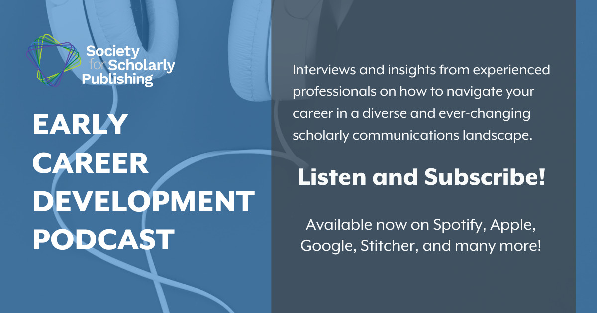 SSP's Early Career Development Podcast is full of advice and behind-the-scenes info for early career publishing professionals. Available now on Spotify, Apple, Google, Stitcher, and many more! rss.com/podcasts/ssp-e…