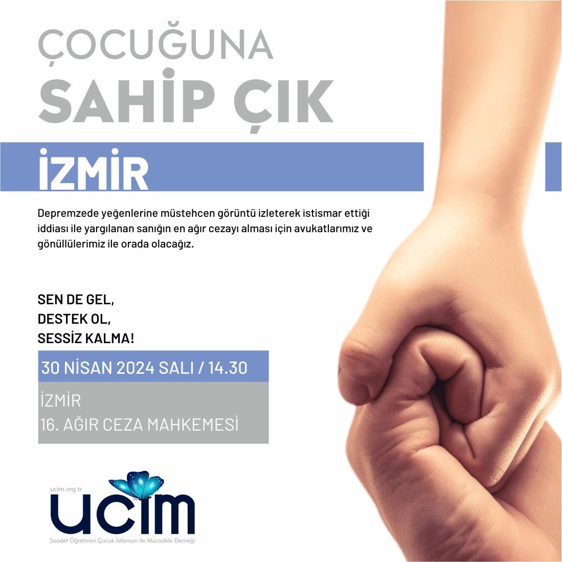 Depremzede yeğenlerine müstehcen görüntü izleterek istismar ettiği iddiası ile yargılanan sanığın en ağır cezayı alması için avukatlarımız ve gönüllülerimiz ile orada olacağız. Sen de gel, destek ol, sessiz kalma! YER: İZMİR 16. AĞIR CEZA MAHKEMESİ TARİH: 30 NİSAN 2024 - SALI…