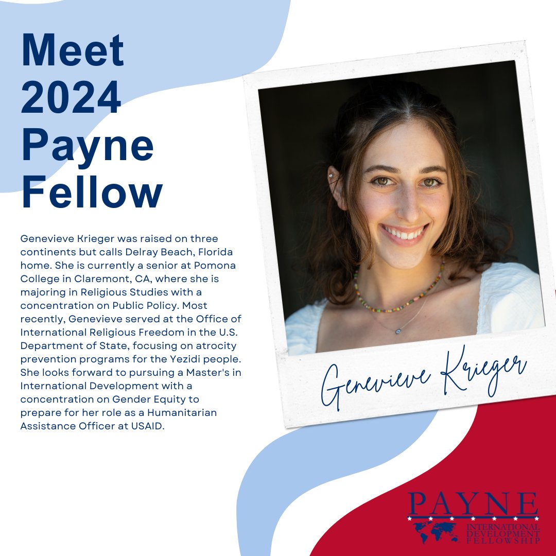 Welcome to the 2024 Payne Fellow Cohort Genevieve!

Genevieve is currently  majoring in religious studies @pomonacollege . She is looking forward to pursuing a Master's in Intl Dev to prepare for her role as a Humanitarian Assistance Officer @USAID .

#PayneFellows
#USAID
