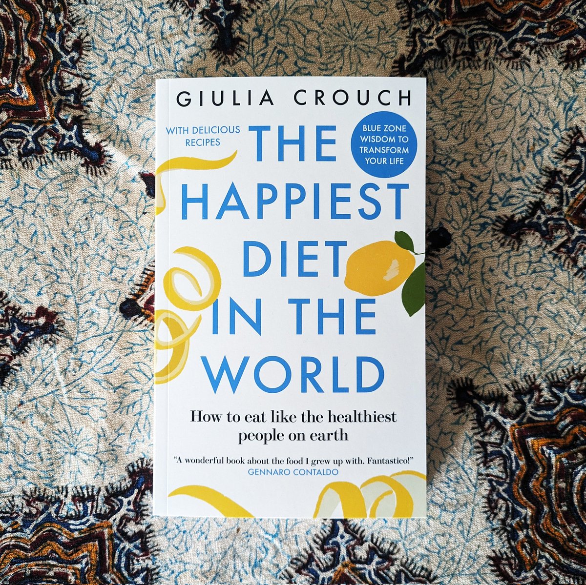 Just got my copy of @GiuliaCrouch's The Happiest Diet in the World, so I fully expect to be well fed into my 100s, you should too.