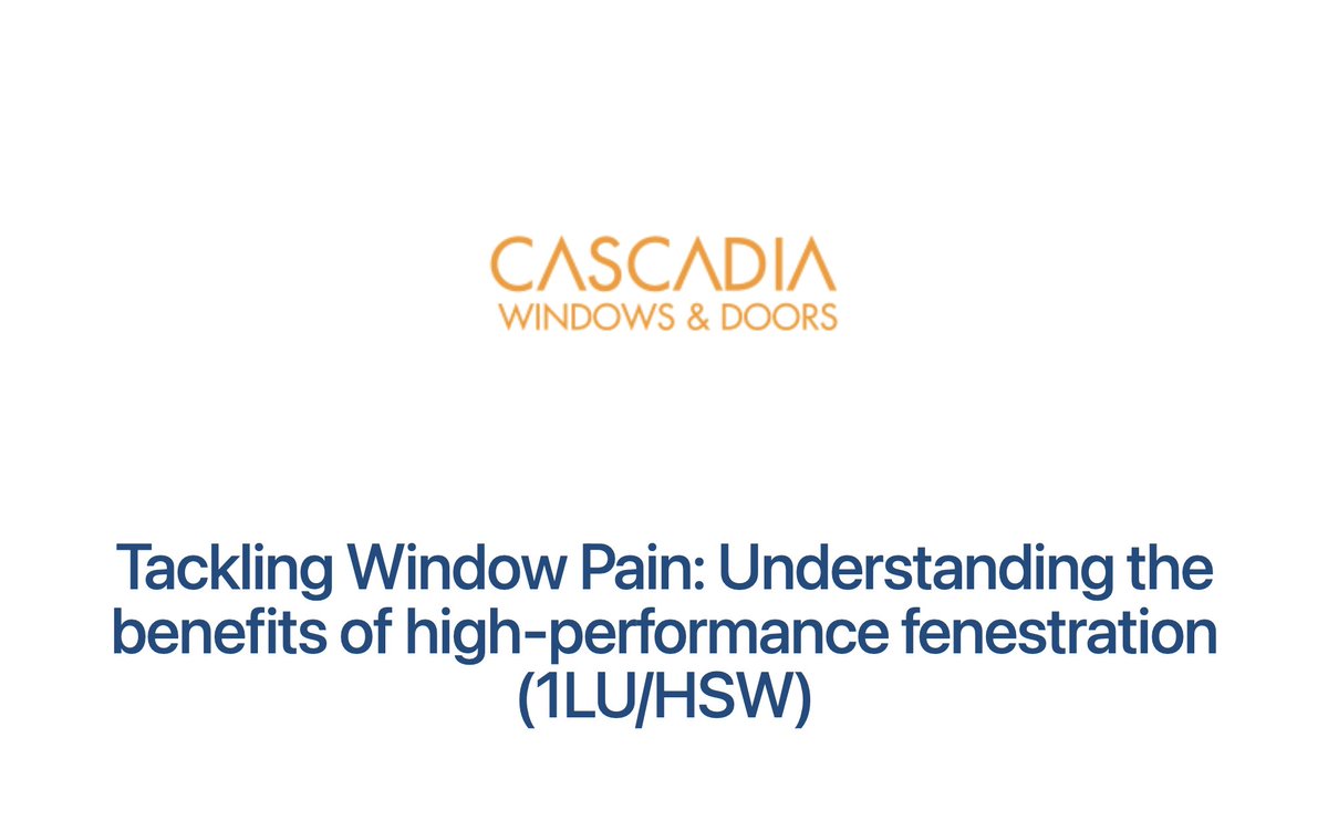 .@CascadiaWindows is hosting a presentation titled 'Tackling Window Pain: Understanding the Benefits of High-Performance Fenestration.' It explores modern high-performance fenestration products and their benefits through real-world project examples. register.gotowebinar.com/register/21417…