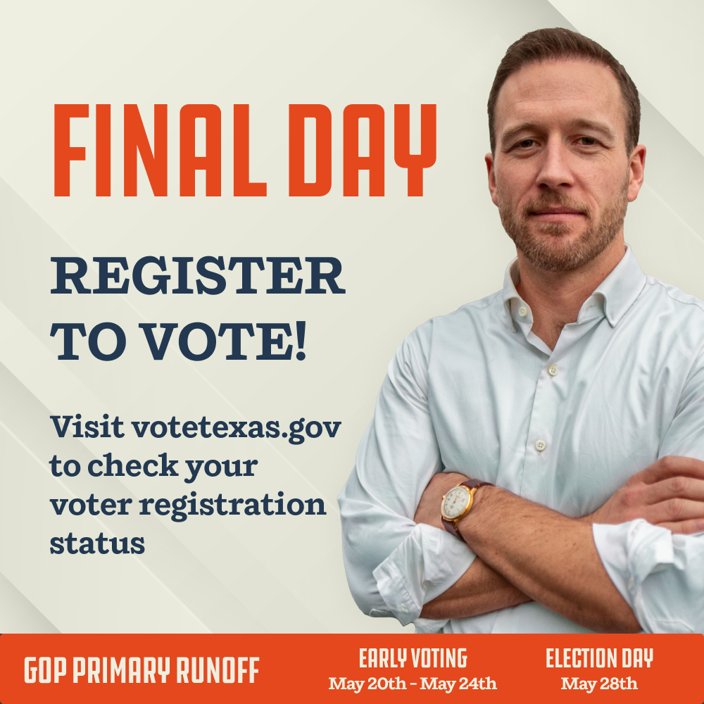 Today is the last day to register to vote in the May Primary Runoff Election. Check your registration status at votetexas.gov Early voting is May 20-24 and election day is May 28!