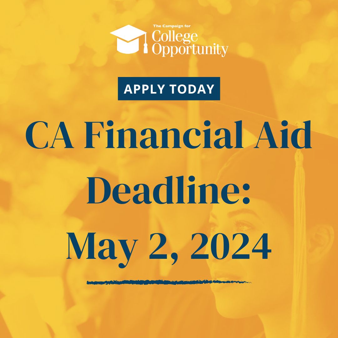 📢 The deadline to submit your state financial aid application is THIS WEEK on May 2! Head over to @castudentaid for resources on how to apply and submit the #FAFSA or California Dream Act Application #CADAA today.