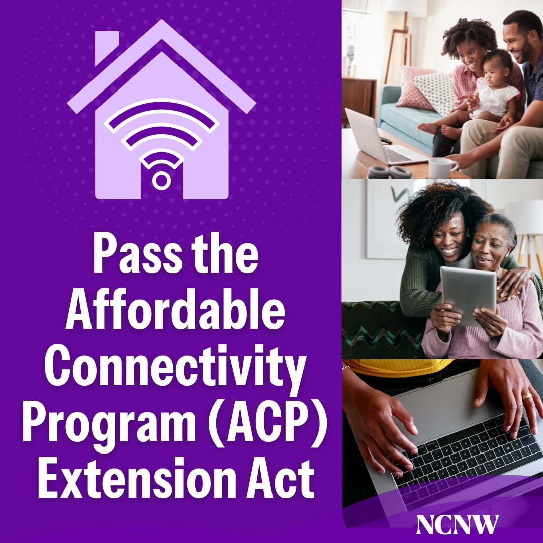 NCNW urges Congress to pass the ACP Extension Act, providing support for marginalized communities to stay connected. Let's bridge the digital divide and empower all Americans to participate fully in the 21st-century economy.