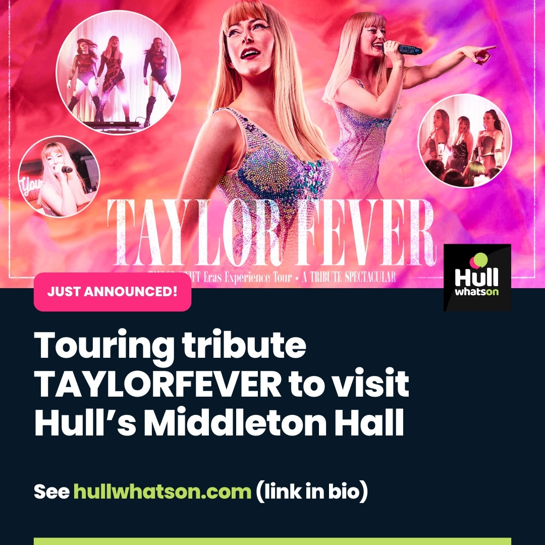 TAYLORFEVER is the electrifying tribute production to worldwide megastar Taylor Swift 🤩 See website or 👉 hullwhatson.com/events/taylorf… #hull #hullnews #swifties