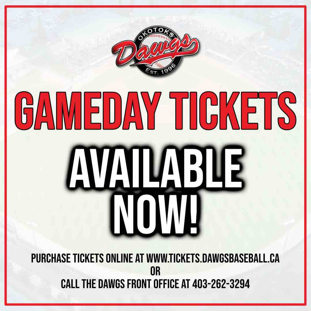 Game day tickets are available now for all Dawgs home games! Purchase tickets online at tickets.dawgsbaseball.ca or call 403-262-3294 #dawgs #baseball #WCBL #yycevents #yycsports #yycbaseball #okotoks #summerfun #collegesummerbaseball
