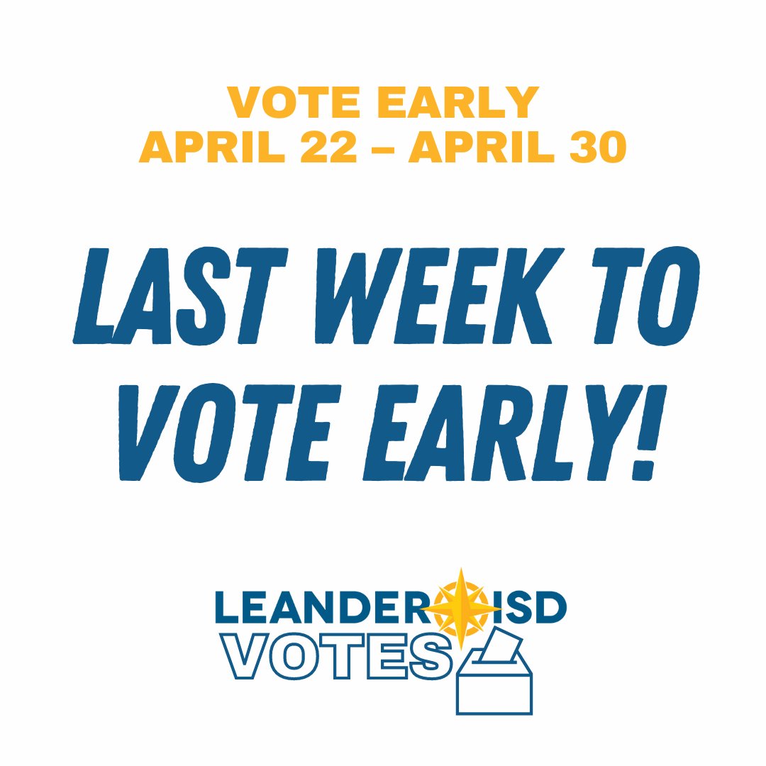 Have you voted yet, #1LISD? Monday & Tuesday are the last days of early voting. If you haven’t already, please take the time to vote in these local elections! 🗳️ TRAVIS & WILCO 7am-7pm ℹ️ leanderisd.org/vote #txlege #txed #LISDvotes #1LISD