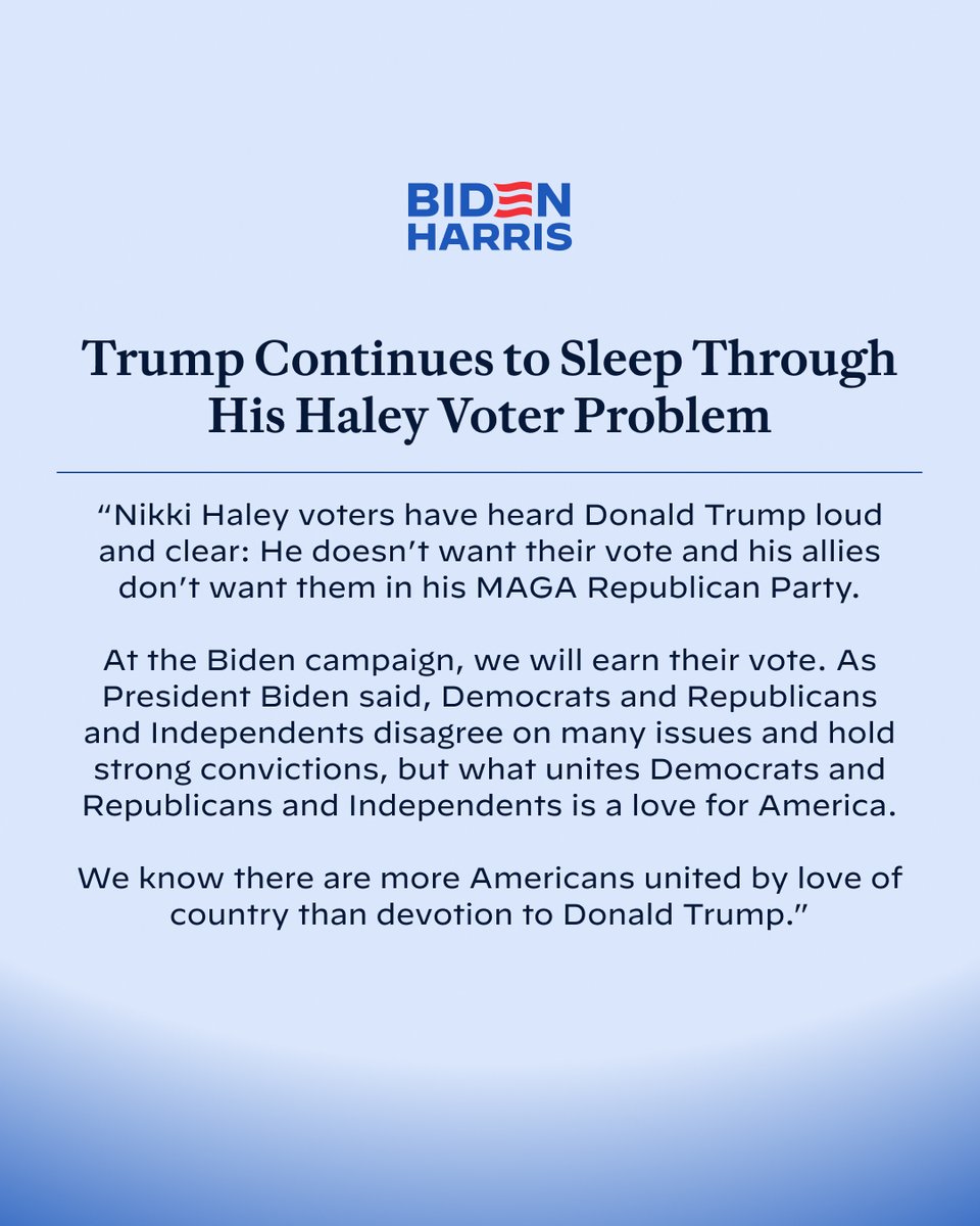 Biden-Harris campaign statement on Donald Trump continuing to sleep through his Nikki Haley voter problem