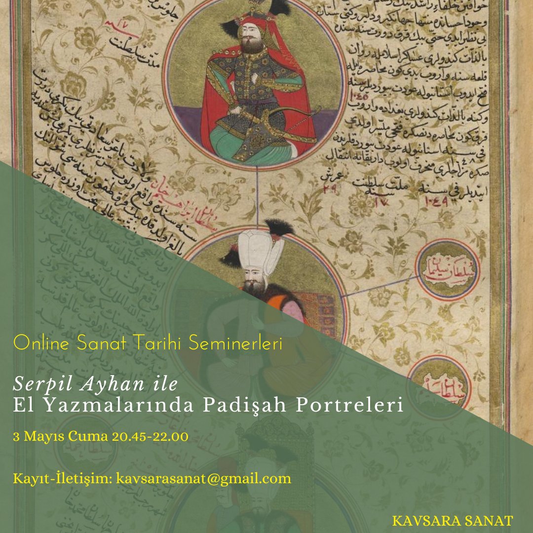 📢 Sezonun son seminerleri. Bu hafta Osmanlı resim sanatına odaklandık. 📌2 Mayıs Perşembe, Habibe Bektaşoğlu ile Osmanlı'da Tılsım ve Kehanet Kültürü 📌3 Mayıs Cuma, Serpil Ayhan ile El Yazmalarında Padişah Portreleri ✅Kayıt-Bilgi DM. 📍Katılım Belgesi Verilecektir.