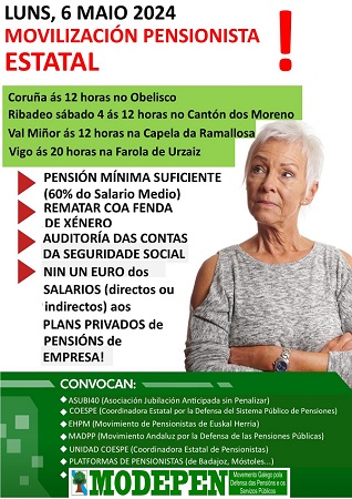 Movilización Pensionista Estatal o 6 de Maio. Movilizacións en Coruña, Ribadeo, Val Miñor e Vigo. modepen.org/index.php/even…
