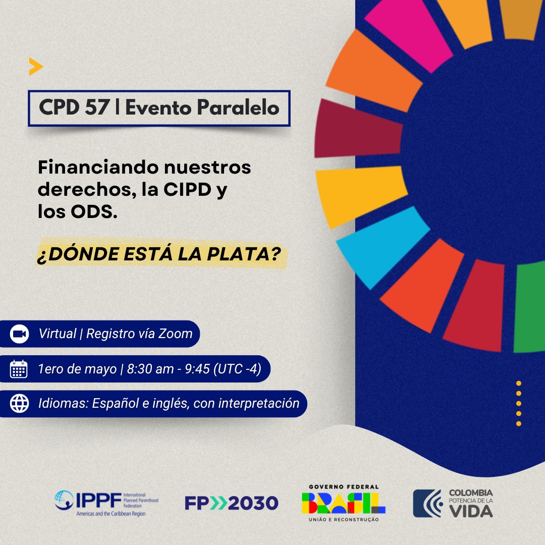 #CPD57 | ¿Dónde está la plata 💸? Acompáñanos a dialogar con nuestras aliadas 💬 sobre incrementar la movilización de recursos y financiar nuestros derechos. ¡Nos vemos ahí 💬! 📆 1ero de mayo | 8:30 am - 9:45 EDT 📍 Zoom. Regístrate aquí: bit.ly/3UnqRai