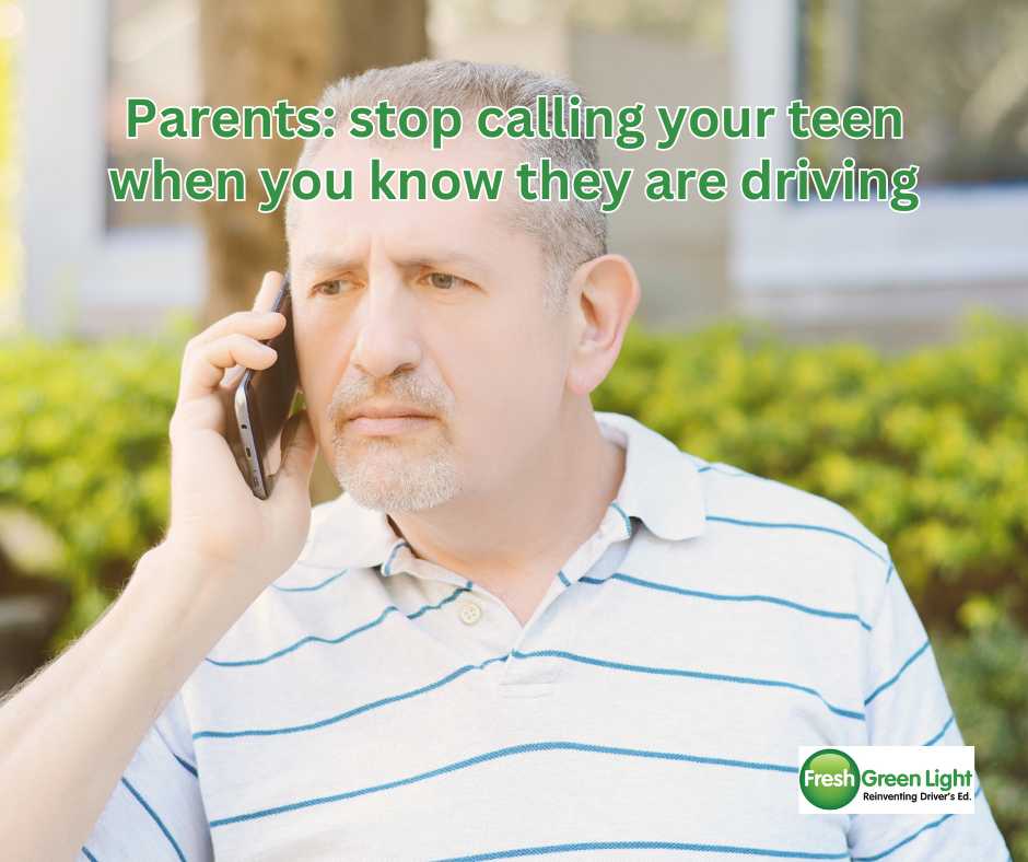 #Teendrivers receive the most calls from their parents, more than general calling patterns would suggest. Parents: stop calling your teen when you know they are driving. Don't be a part of the problem. #freshgreenlight #driversed #drivingschool #safedrivingtips #distracteddriving