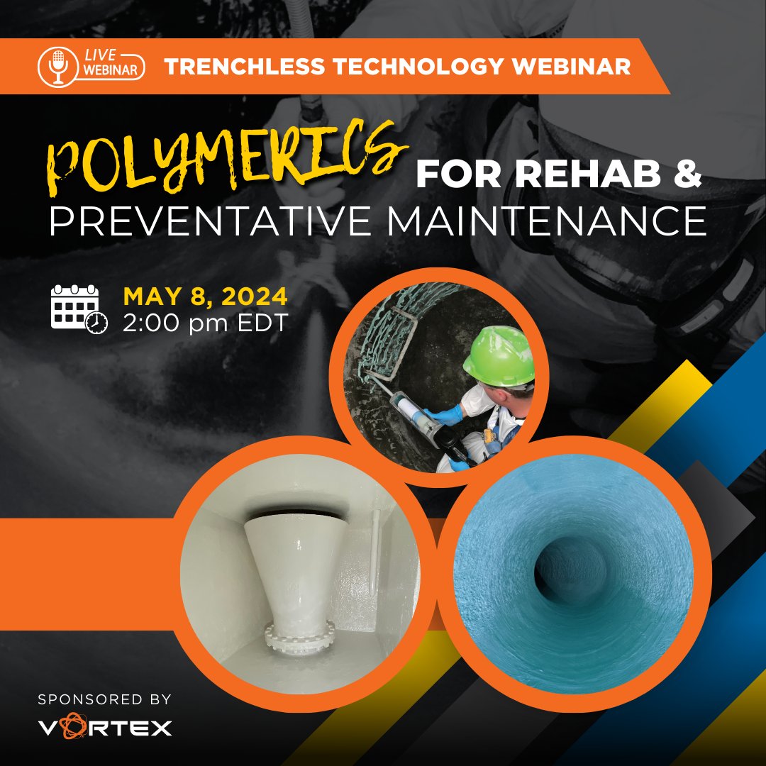 Vortex Companies (@vortexcompanies) on Twitter photo Don't forget to sign up for the Polymeric Coatings webinar hosted by <a href="/TrenchlessTech/">Trenchless Technology Magazine</a> on Wednesday May 8, at 2pm EDT. To register, go here: hubs.li/Q02vq0V40 Don't forget to sign up for the Polymeric Coatings webinar hosted by <a href="/TrenchlessTech/">Trenchless Technology Magazine</a> on Wednesday May 8, at 2pm EDT. To register, go here: hubs.li/Q02vq0V40