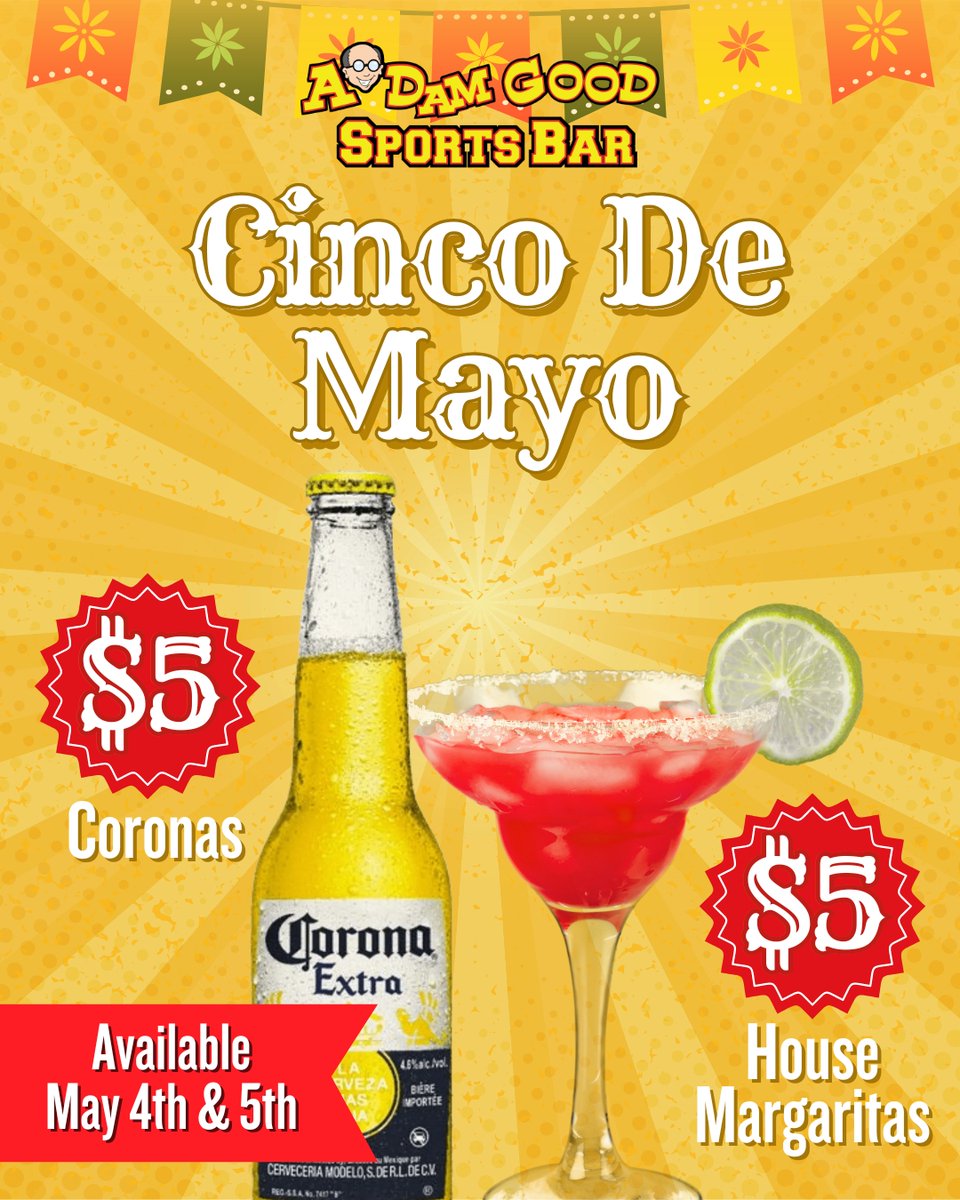 Cinco de Mayo is better with $5 drinks! Swing by A'Dam Good Sports Bar this May 4th and 5th for $5 Coronas and $5 House Margaritas. Let's fiesta like there's no mañana! 🇲🇽🍹🎉

#CheersToCinco #CincodeMayo #margaritas #coronas #weekendcelebration #celebration #fiesta #AdamGo ...