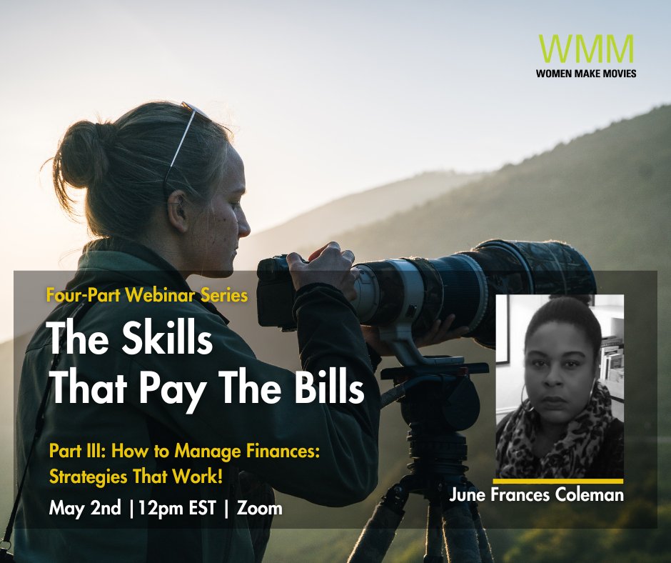 Film finance w/o fear! Join WMM's webinar w/June Frances Coleman on 5/2 to learn budgeting & financial management in filmmaking.  Drop questions during our live session! Tag a friend & sign up now. ow.ly/NXV450RraFc