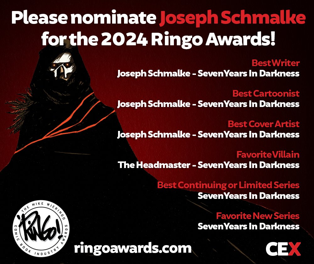 Joseph Schmalke has brought us on a thrilling journey with 'Seven Years In Darkness'. Let's recognize his exceptional storytelling by nominating him for the Ringo Awards 2024. Vote now: ringoawards.survey.fm/ringo-awards-2… #RingoAwards #JosephSchmalke #SevenYearsInDarkness