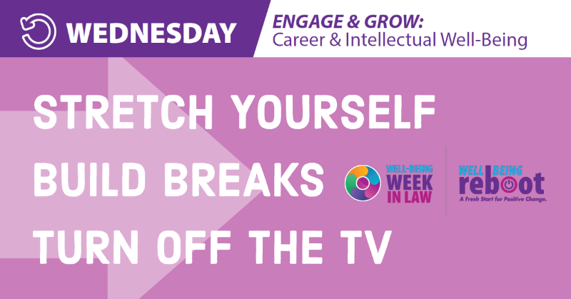 Wednesday of #WellBeingWeekInLaw features career and intellectual well-being. Explore Wednesday's well-being activities here: bit.ly/3xVaAlJ

#MentalHealthAwarenessMonth #MentalHealth #LawyerWellBeing #AttorneyEthics #LawPractice