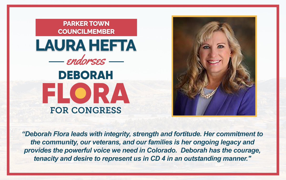 My good friend and Parker councilwoman Laura Hefta has dedicated her life and career to public service as a veteran and an elected official. I’m honored to have her support!
