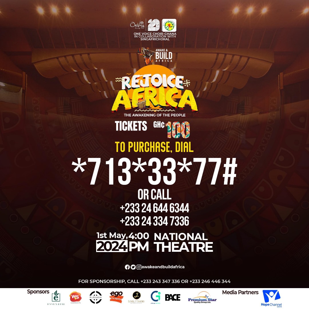 REJOICE AFRICA!!🔥🔥

Join @ovc_gh this Wednesday, 1st May 2024 for a true African experience at the National Theatre

Come and experience 'The Awakening of the People'
Grab your tickets and see you there!🙌

#awakeandbuild #onevoice #choralmusic