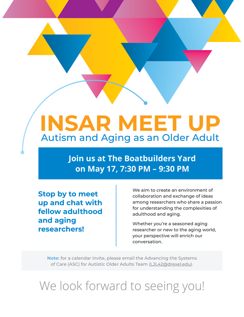 📅 Aging & autism research community, let's connect! Join us at INSAR Meet-Up to share insights & foster collaborations. 🌟 Meet like-minded researchers at The Boatbuilders Yard, May 17, 7:30-9:30 PM. For an invite: LJL42@drexel.edu #AutismResearch #INSAR2024 #Aging