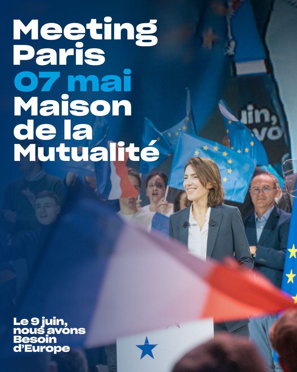 Rendez-vous le 7 mai à la Maison de la Mutualité à Paris, pour notre deuxième grand meeting de campagne ! 🇪🇺 Je m'inscris 👇 inscription.besoindeurope.fr/paris-7-mai?ut…
