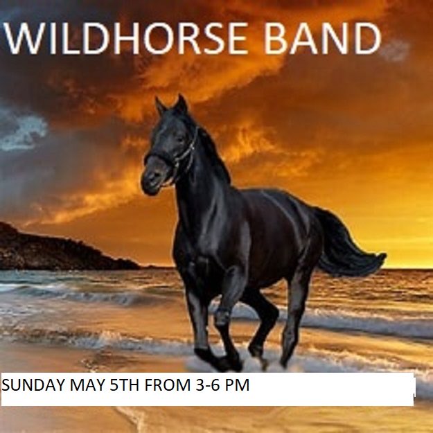 Wildhorse Band live at the HUBB Sunday May 5 th 3-6 pm