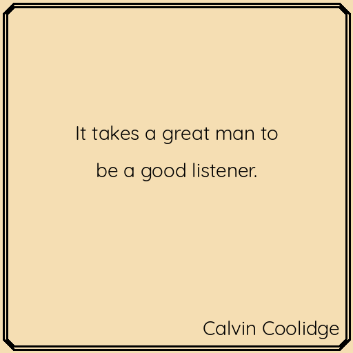 Words of wisdom. #CalvinCoolidge