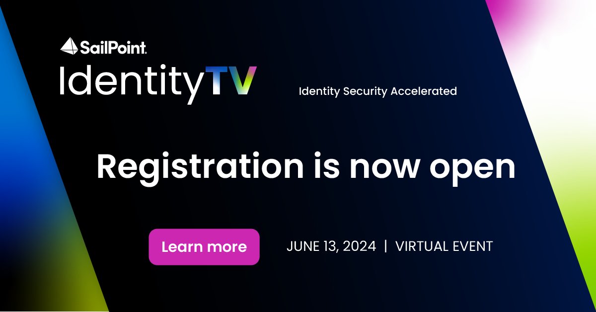 Join us for IdentityTV, a dynamic live virtual event tailored for identity leaders kicking off on June 13. Watch live and gain valuable insights from top minds in identity security: slpnt.co/44ncmb9