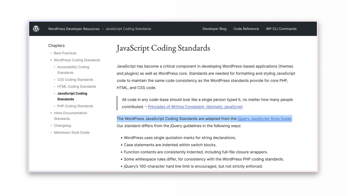 Did you know that WordPress JavaScript coding standards are built on top of the jQuery Style Guide? 😅