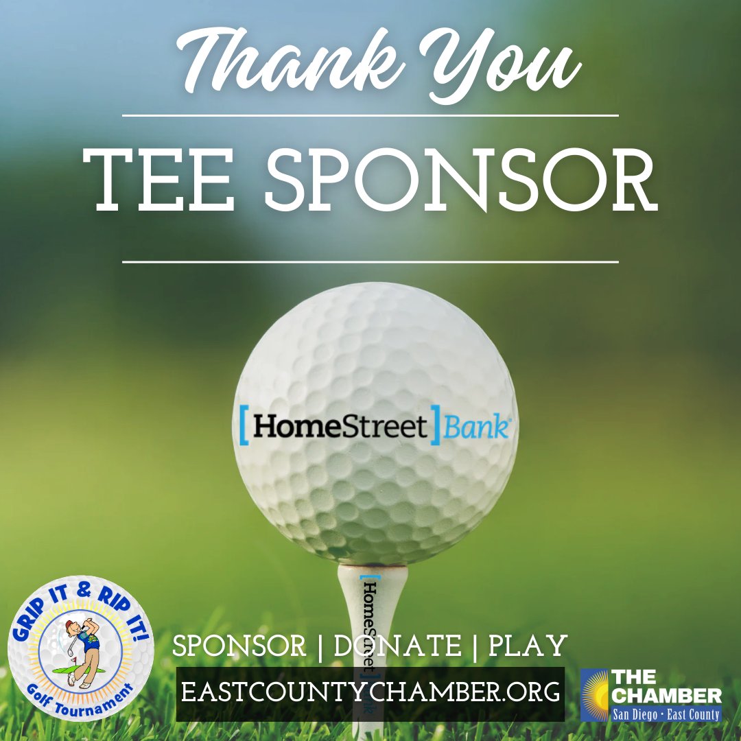 #ThankYou #HomeStreetBank for being our #TeeSponsor for the #GripItandRipIt #GolfTournament on May 23rd. Be a #sponsor here: business.eastcountychamber.org/events/details…