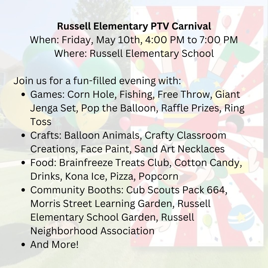 Russell Elementary PTV Carnival When: Friday, May 10th, 4:00 PM to 7:00 PM Where: Russell Elementary School Volunteers Needed! signupgenius.com/go/60B054EA9AB… Let's make this year's carnival the best one yet! -Russell Elementary PTV