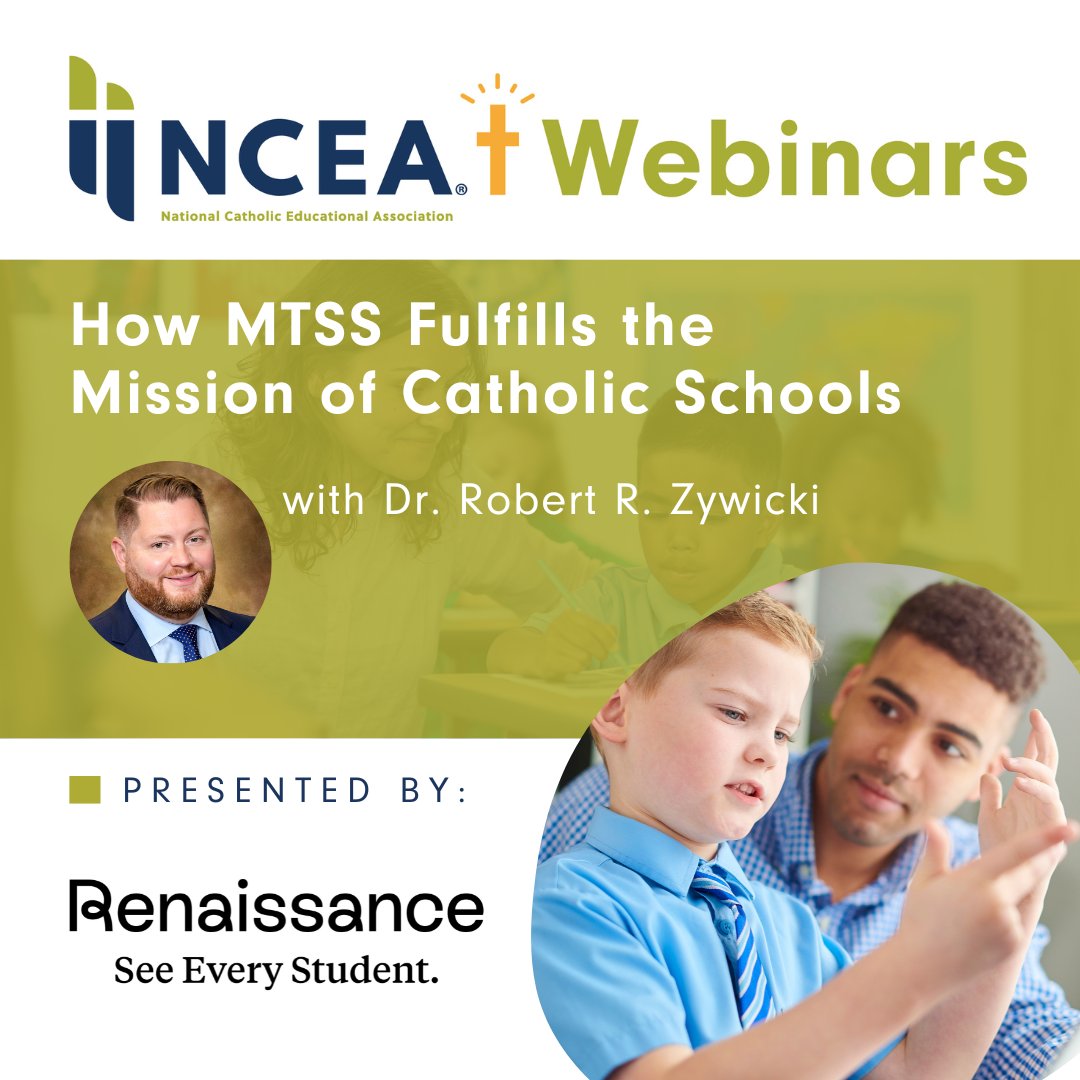 On May 1, join Dr. Robert R. Zywicki of @RenLearnUS for a webinar exploring how the Multi-Tiered System of Supports (MTSS) framework aligns with and enhances the mission of Catholic schools to provide personalized education and care for each student: ncea.zoom.us/webinar/regist…