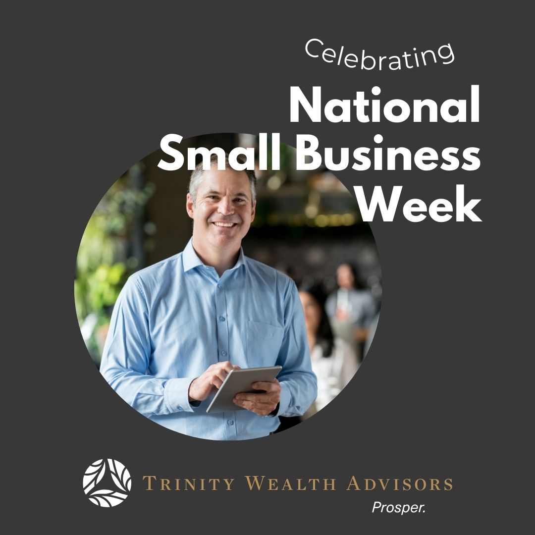 Celebrating National Small Business Week with Trinity Wealth Advisors! We're here to support the backbone of our community—small businesses like ours. Here's to the hard work, innovation, and dedication of small businesses across the nation. #SmallBusinessWeek #CommunityGrowth