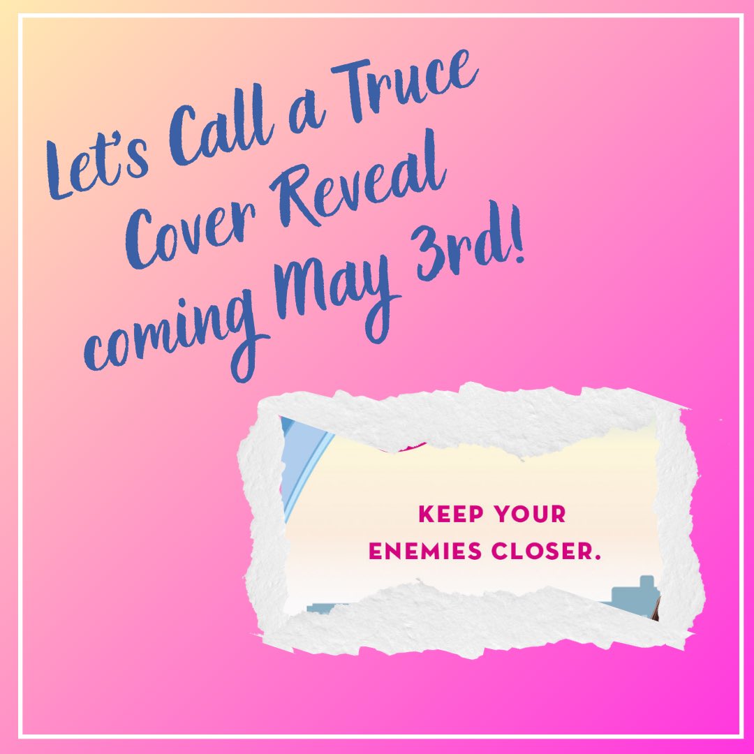 SO CLOSE! Come back Friday to see the cover for LET’S CALL A TRUCE!

#coverreveal #debutnovel #romance #booktwitter #romancebooks