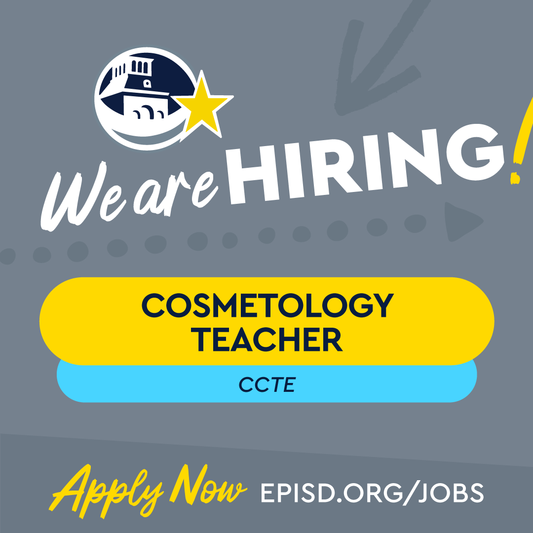 ⭐️ Join the El Paso ISD team! 🏫

🚀 Hiring:
🌟 Cosmetology Teacher (2024-25 SY)
🏫 Center for Career & Technical Education (CCTE)
📞 Contact the campus to apply!

APPLY NOW! ↗️ episd.org/jobs

#ItStartsWithUs