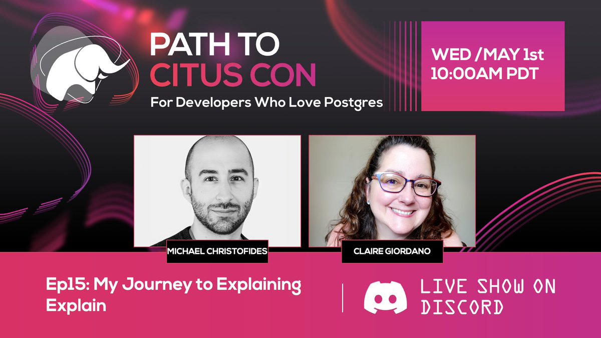🎧Happening this Wed 1 May @ 10am PDT: live recording of episode 15 of Path To Citus Con #podcast for developers who love #PostgreSQL! ✅Topic = My Journey to Explaining Explain 🗣️Guest: @michristofides 🎙️Host: @clairegiordano aka.ms/pathtocituscon…